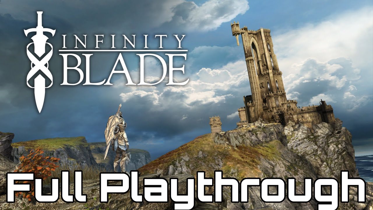 paragon epic  Update 2022  Infinity Blade Full Playthrough 2019 Longplay