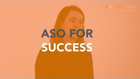 App Store Optimisation (ASO) for Success | Yodel Mobile