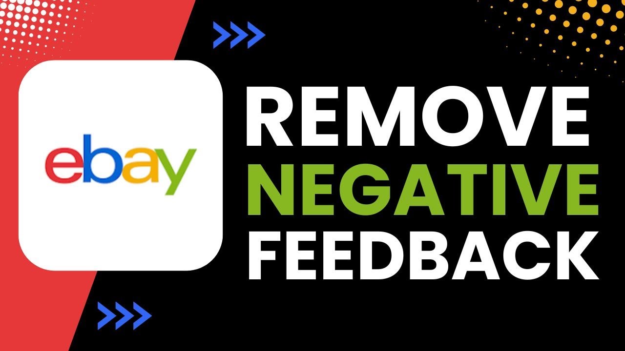 How to Remove Negative Feedback on eBay! - YouTube