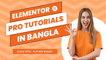 How To Use Elementor pro Flip Box Widget in Wordpress | Elementor Pro Tutorials in Bangla