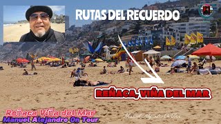 REÑACA / Viña del Mar / Rutas del Recuerdo / Región de VALPARAÍSO, Chile 🇨🇱 ##viñadelmar2025