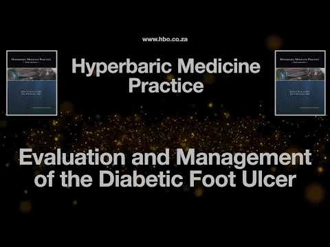 HMP 22 Evaluation and Management of the Diabetic Foot Ulcer