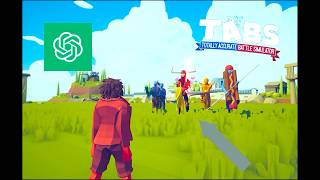 CHATGPT VS CUSTOM units in TOTALLY ACCURATE BATTLE SIMULATOR | TABS part 67