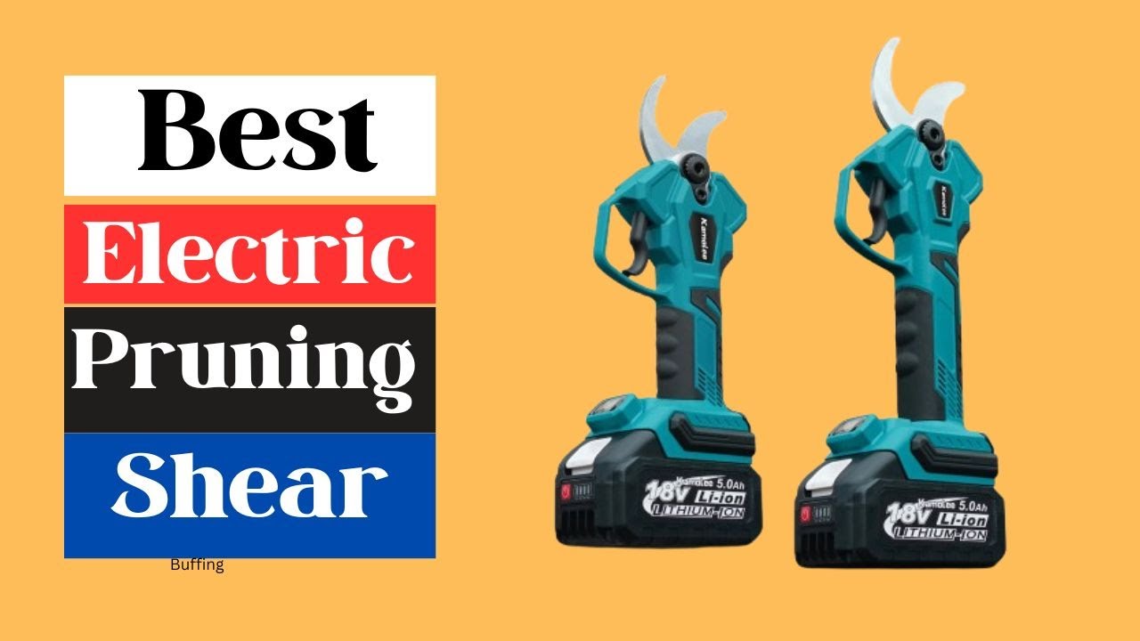 ✅Top 5 Best Electric Pruning Shears  | Ultimate Buying Guide