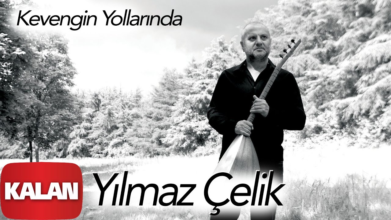 Yılmaz Çelik - Kevengin Yollarında [ Klamê Koê Vorıni © 2019 Kalan Müzik ]