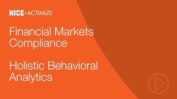 NICE Actimize Holistic Behavioral Analytics