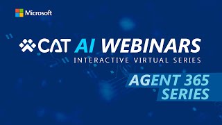 Agent 365 – Identity, Observability and Interoperability - CAT AI Webinars