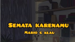 Story wa | semata karenamu