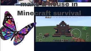 how to build house in Minecraft survival