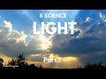 Light Part 1 | Plane Mirror, Laws of Reflection | CBSE Class 8 Science