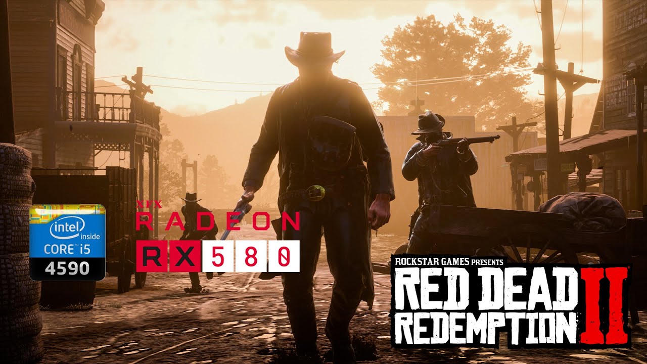 Red dead redemption 2 Benchmark Core i54590 Rx580 4gb Ram 8gb YouTube