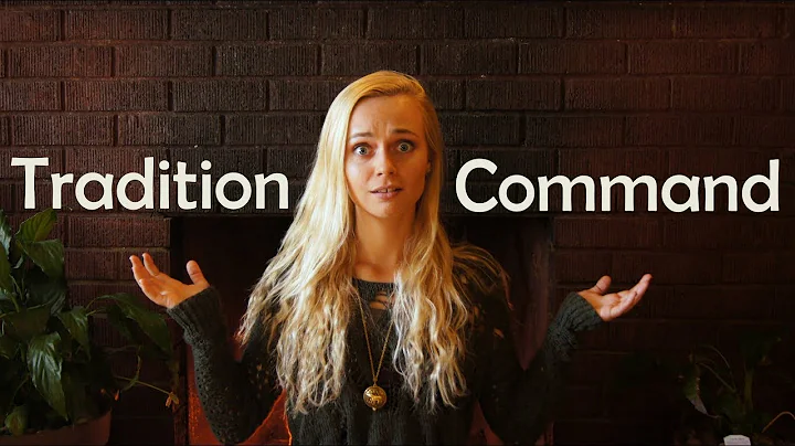 Traditions vs. Commandments - Matthew 15:1-9