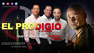 Video thumbnail of "El Prodigio & La Super Banda | Que Se Aloco | El Reencuentro Coming Soon | En Vivo"