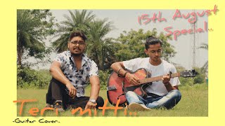 Teri Mitti | Unplugged | Guitar Cover | Ritik Kumar | Tapan Soni