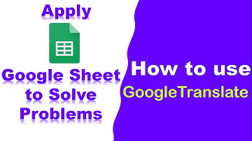 How to Use GoogleTranslate() function to translate addresses into Regional Languages | Google Sheet