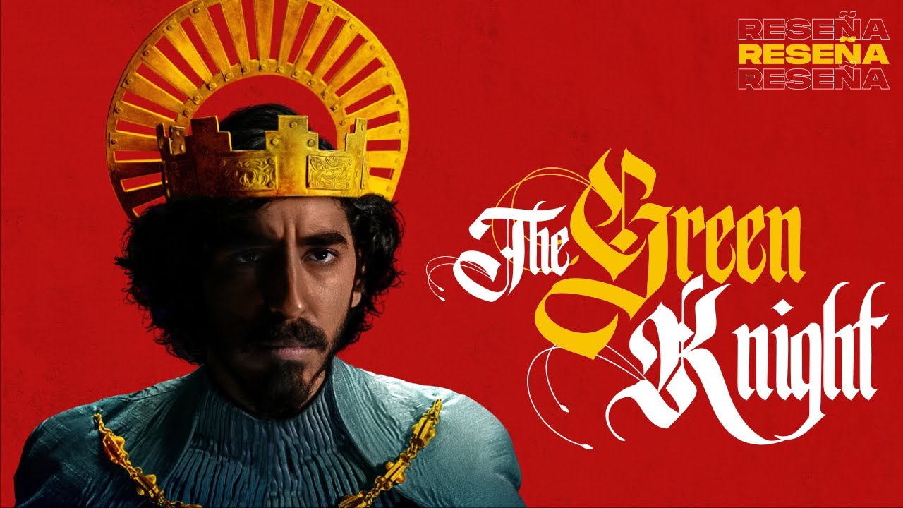 THE GREEN KNIGHT • reseña | Celuloide Digital