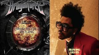 The Weeknd - Blinding Lights But It's Through The Fire And Flames By Dragonforce