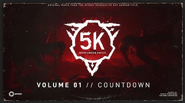 SCP: 5K Soundtrack Volume 1: Countdown