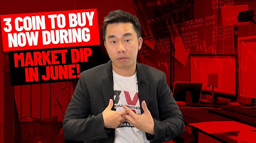 3 Coin To Buy Now In Month Of June During Market Dip With Massive Potential (LAST CHANCE)