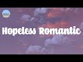 Sam Fischer - Hopeless Romantic (Lyrics)