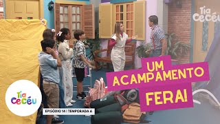 UM ACAMPAMENTO FERA  | TIA CECÉU