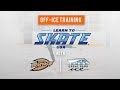 Learn to Skate Basic 5 Off-Ice