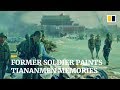 Former Chinese soldier paints to remember Tiananmen Square crackdown