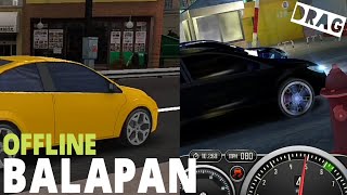 3 Game Balapan Drag Offline Android Ukuran Kecil screenshot 4