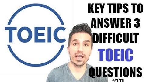 ATTENTION TOEIC STUDENTS: LET