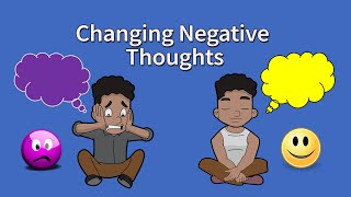 Change How You Think & Change How You Feel with CBT