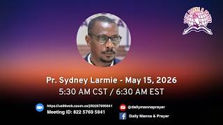 Daily Manna & Prayer- May 15, 2026