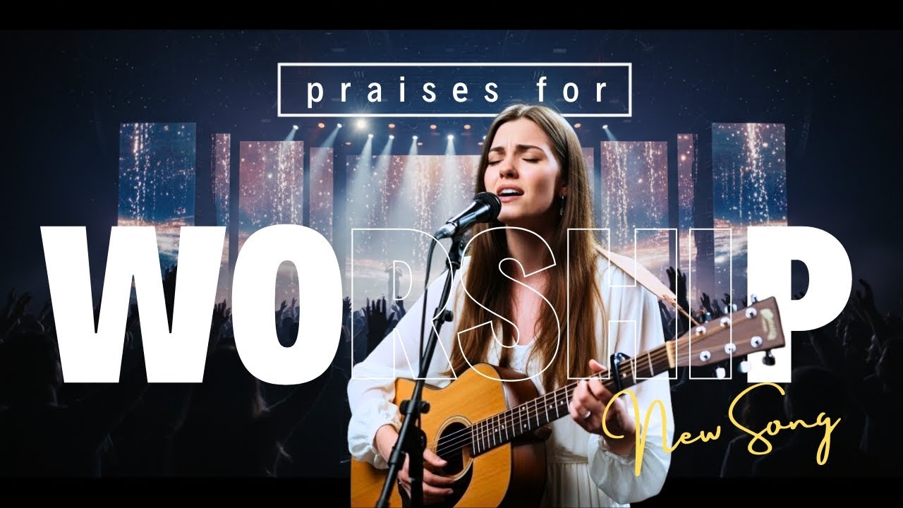 Moving Worship Songs | Praise and Worship | Global Christian Music