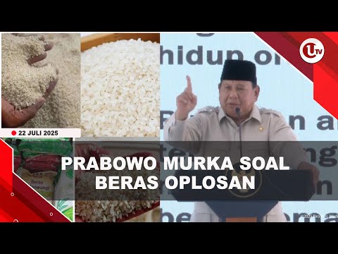 PRABOWO MURKA DENGAN MAFIA BERAS OPLOSAN, NEGARA RUGI Rp100 TRILIUN | U-NEWS