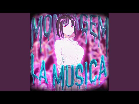 MONTAGEM LA MUSICA 
