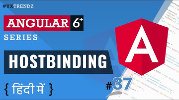 HostBinding in Angular    |  HostBinding  |  Angular 6/7/8 Tutorial in Hindi (2019) [#37]