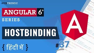 HostBinding in Angular    |  HostBinding  |  Angular 6/7/8 Tutorial in Hindi (2019) [#37]