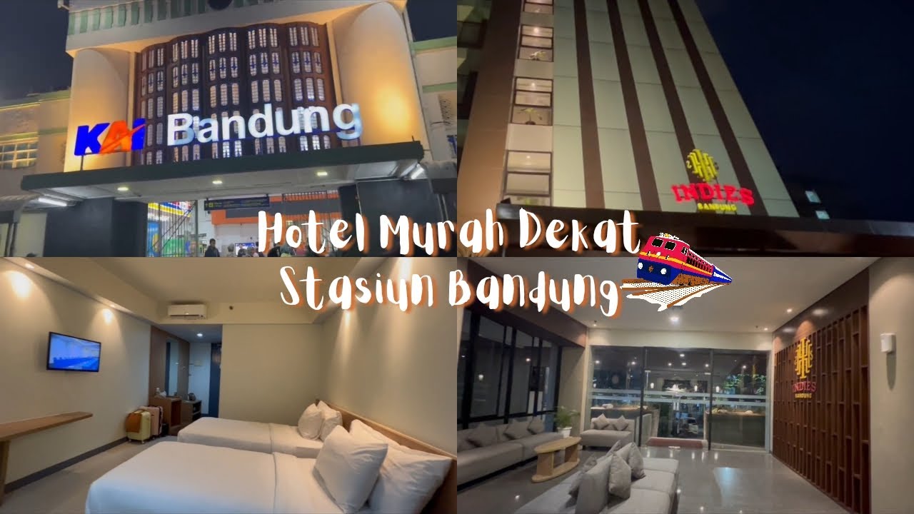REVIEW HOTEL | REKOMENDASI HOTEL MURAH CUMA 200RIBU-an DEKAT STASIUN BANDUNG
