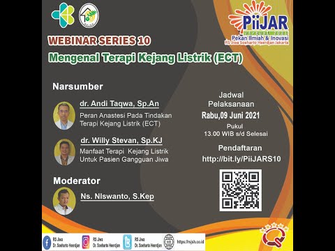 Webinar Series 10 "Mengenal Terapi Kejang Listrik (ECT)"