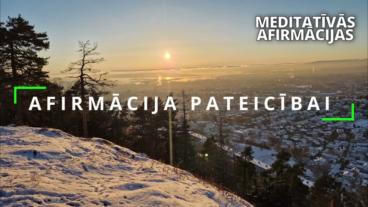 Afirmācija PATEICĪBAI. Veids, kā piesaistīt savai dzīvei to KO VĒLAMIES.