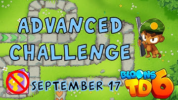 Bloons TD 6 Advanced Challenge | Just A Moab | No MK No Powers Used | September 17 2022