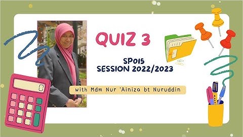 Quiz 3 : Dynamics of linear motion SP015