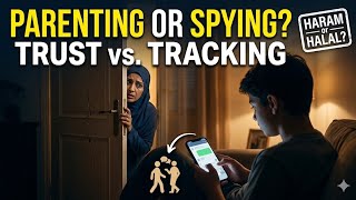 Is it Permissible for Muslim Parents to Secretly Check Their Kids' Phones
