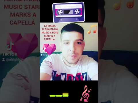 LA MAGIA GALVAN REAL Y RAUL CAMACHO ALRIGHTDANI A CAPELLÁ STARS MARKS TIK TOK DISPONIBLE