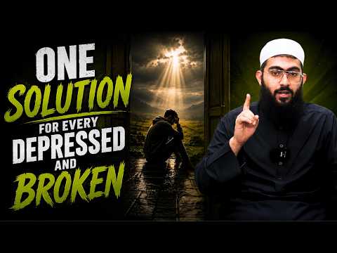 ONE SOLUTION for Every Depressed and Broken