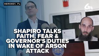 FULL REMARKS: Shapiro says he won't 'be captive to fear' after arson attack at governor's residence