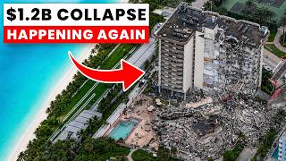 They Knew the $1.2B Surfside Collapse Was Coming. It's Happening Again.