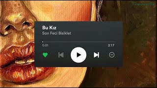 Son Feci Bisiklet - Bu Kız 