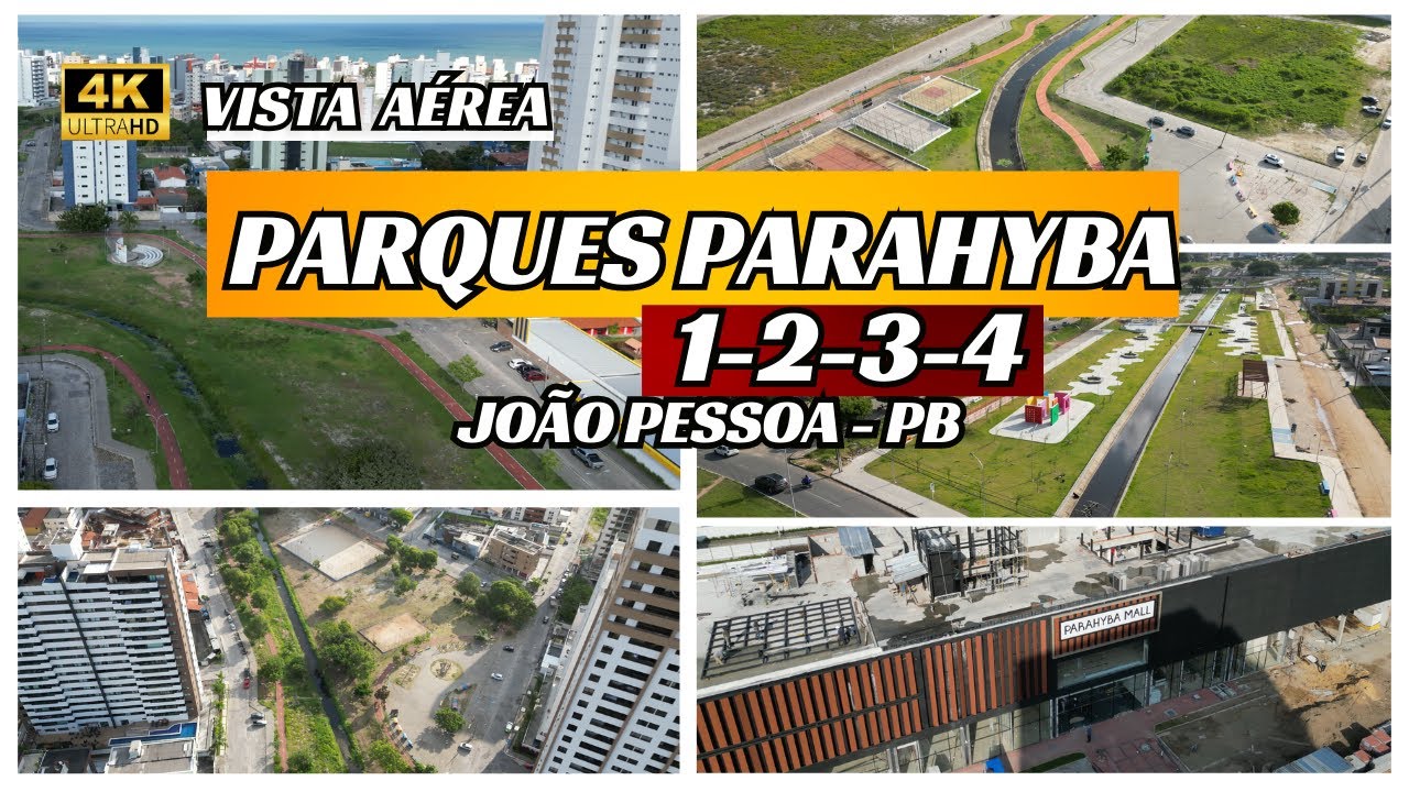🔴PARQUES PARAHYBA 1,2,3,4 E SHOPPING PARAHYBA MALL (EM OBRAS ) - JOÃO PESSOA-PB