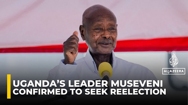 Uganda’s President Museveni confirms bid to extend nearly 40-year rule