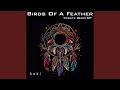 Birds Of A Feather Iker Sadaba 80s Remix Extended Instrumental 
